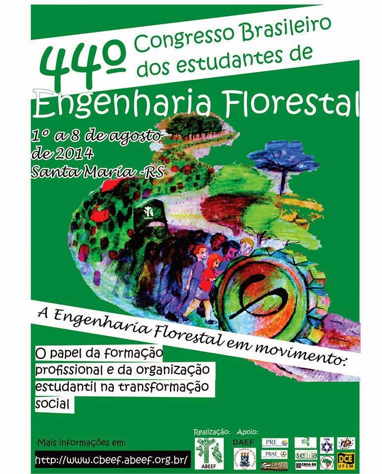 44º CBEEF - Congresso Brasileiro de Estudantes de Engenharia Florestal