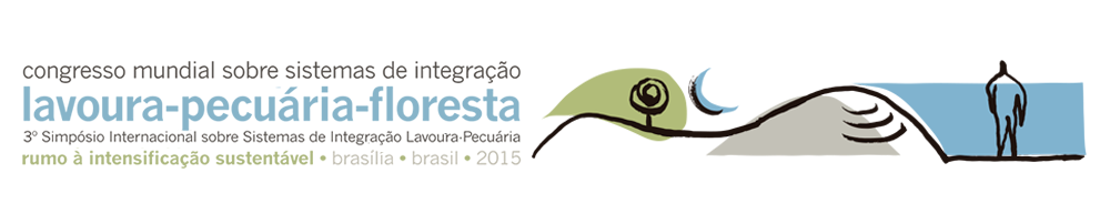 Congresso Mundial sobre Sistemas de Integração Lavoura-Pecuária-Floresta (WCCLF), ocorrerá em Brasília no período de 12 a 17 de julho de 2015.