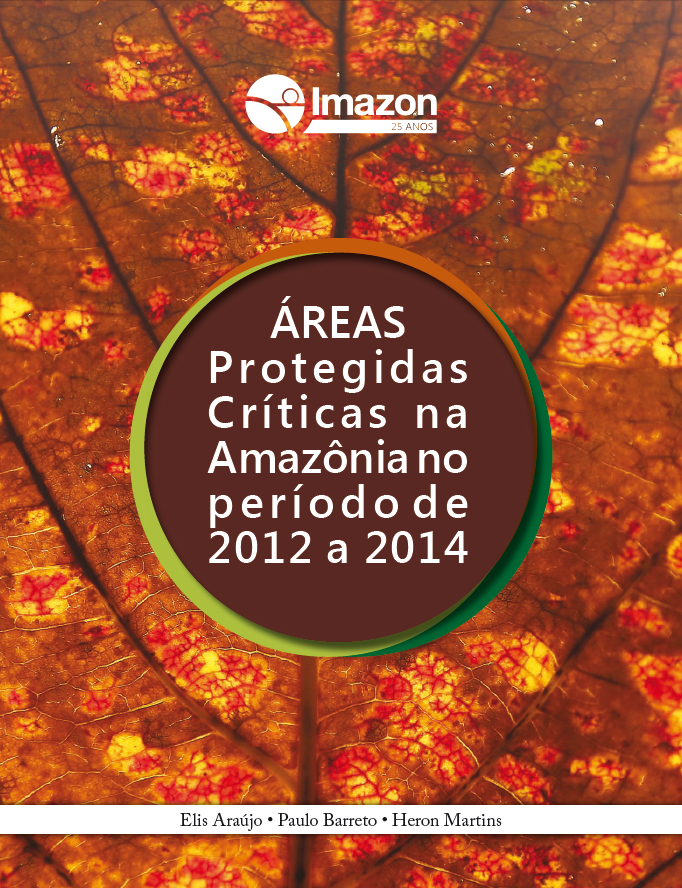 Áreas protegidas críticas na Amazônia no período de 2012 a 2014