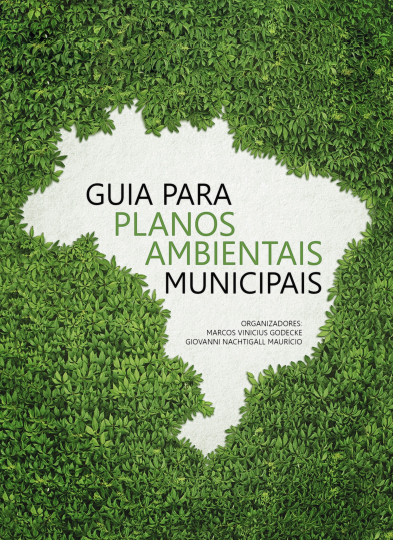 [DOWNLOAD] Livro ‘Guia para Planos Ambientais Municipais’