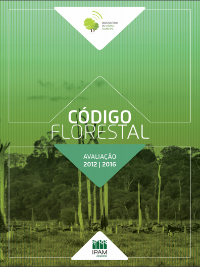 [DOWNLOAD] Relatório avalia a implementação do Código Florestal